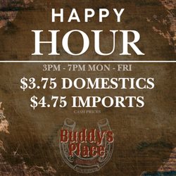 Buddy's Place - New Happy Hour!
