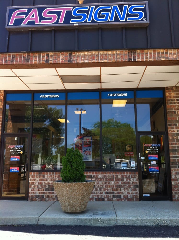 Fast Sign Services FAST SIGNS - GURNEE - Updated June 2026 - 3420 Grand Ave, Waukegan ...
