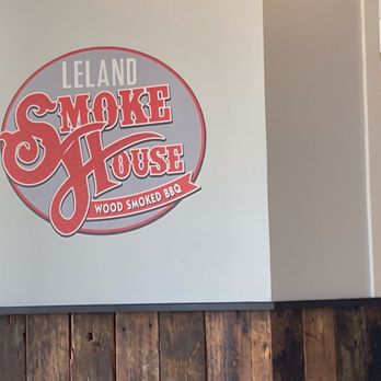 Leland Smoke House - Signage inside - Barbeque Near Me - Leland, North Carolina Leland Smoke House - Signage inside - Barbeque Near Me - Leland, North Carolina