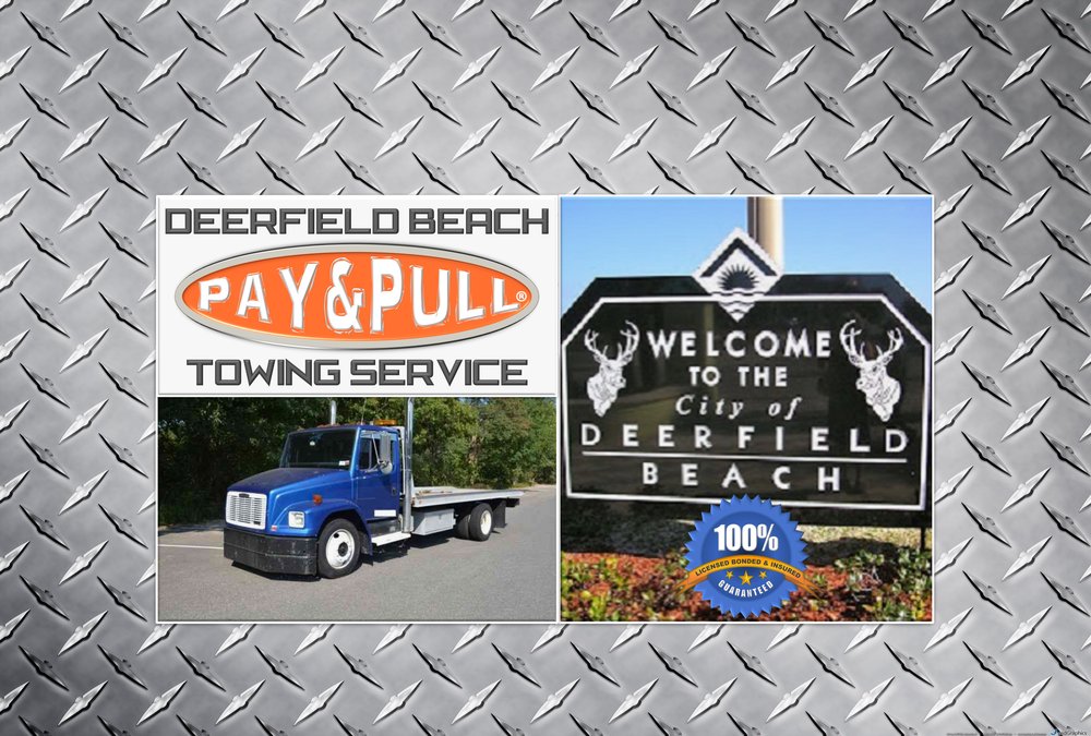 DEERFIELD BEACH PAY&PULL TOWING SERVICE & JUNK CAR BUYER Updated
