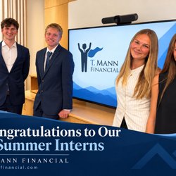 T Mann Financial - Congratulations to our 4 summer interns at T. Mann Financial in Springfield, OR! Thank you for all your hard work this summer.