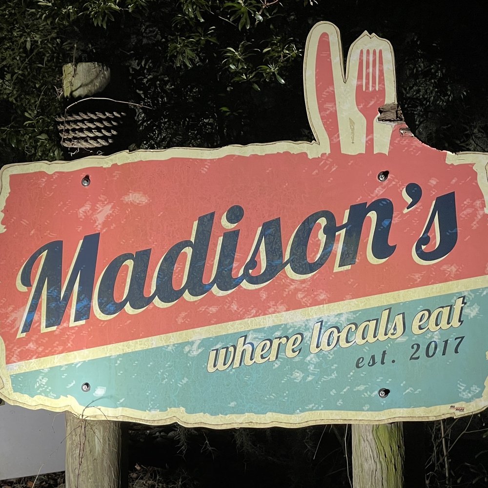 Madison's - Sign - Seafood Near Me - Port Royal, South Carolina Madison's - Sign - Seafood Near Me - Port Royal, South Carolina