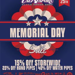 Cali Vapors Elite Smoke Shop - 15% OFF ON MEMORIAL DAY!
