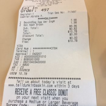 Dunkin' - Receipt - Donuts Near Me - Houston, Texas Dunkin' - Receipt - Donuts Near Me - Houston, Texas