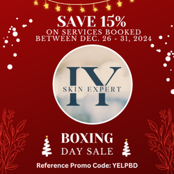 IY Skin Expert - BOXING WEEK CAME EARLY @ IY SKIN EXPERT - Save 15% on all Skin Tag removal or Hair Removal Services booked between Dec. 26-31, 2024.