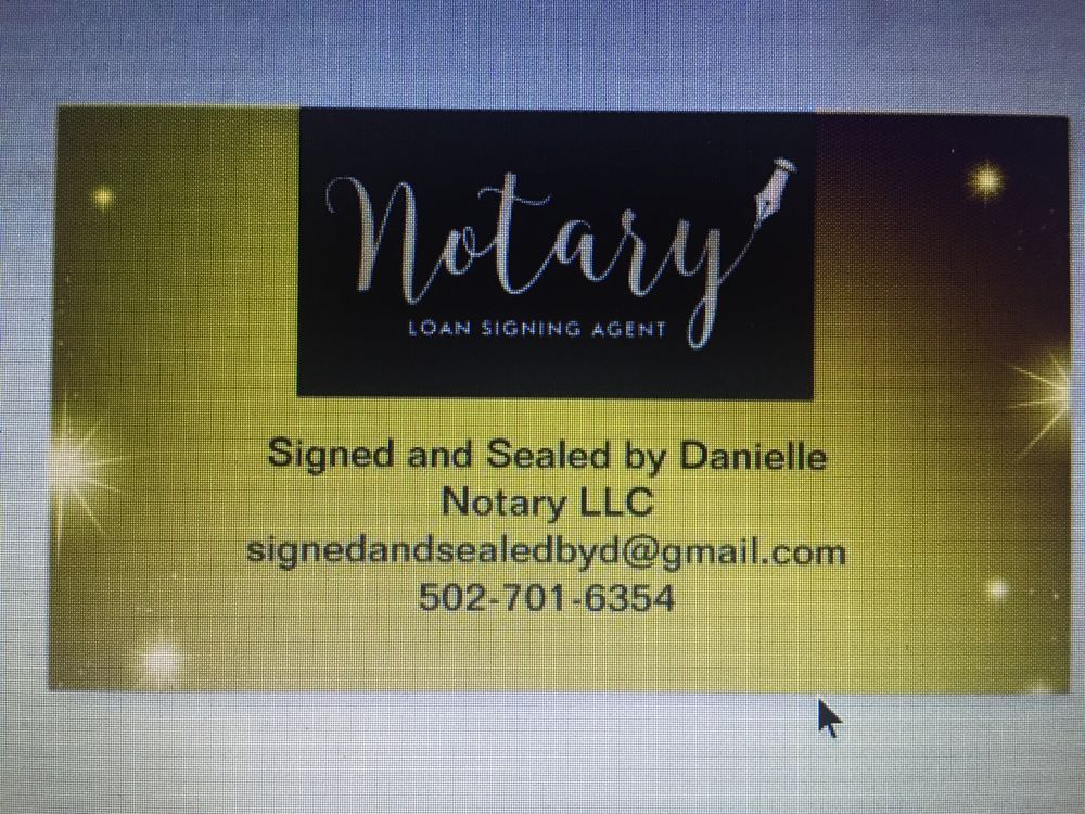 SIGNED AND SEALED BY DANIELLE NOTARY Request a Quote Louisville