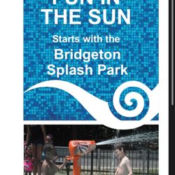 Splash Pad - Splash Park, Bridgeton NJ -- 2024 flyer