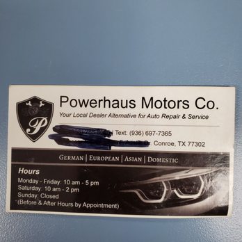 Powerhaus Motors - Auto Repair Near Me - Conroe, Texas Powerhaus Motors - Auto Repair Near Me - Conroe, Texas
