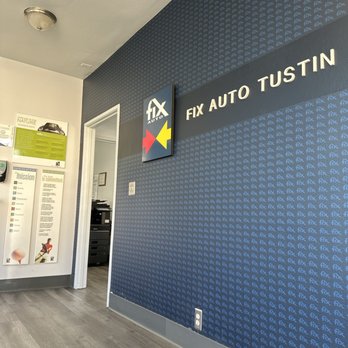 Fix Auto Tustin - Office - Body Shops Near Me - Tustin, California