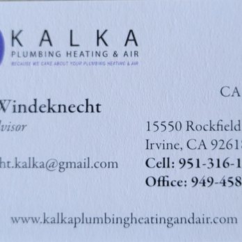 Kalka Plumbing Air Conditioning and Heating - Call Jordan for all of your A/C needs....he hooked me up on my new A/C system!...thanks a million Jordan! - Plumbing Near Me - Irvine, California