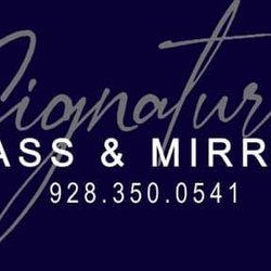 Signature Glass & Mirror