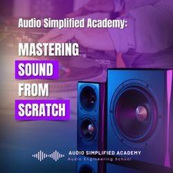 Audio Simplified Academy
