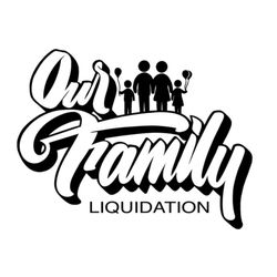 Our Family Liquidation