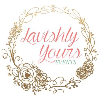 Lavishly Yours Events - Party & Event Planning Near Me Lavishly Yours Events - Party & Event Planning Near Me