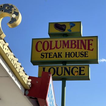 Columbine Steak House & Lounge - Restaurant sign - Steakhouses Near Me - Denver, Colorado