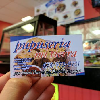 Pupuseria Mi Tierra - Business card and info. Business hours. - Latin American Near Me - Doraville, Georgia Pupuseria Mi Tierra - Business card and info. Business hours. - Latin American Near Me - Doraville, Georgia