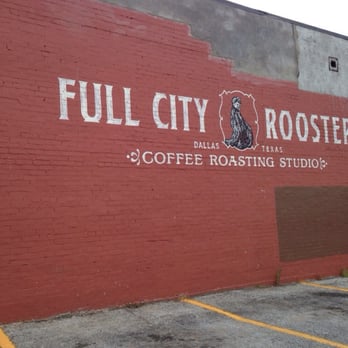 Full City Rooster - Coffee Roasteries Near Me - Dallas, Texas
