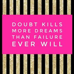 Elegant Design Beauty Academy - Do Not Doubt Yourself. You Got This.