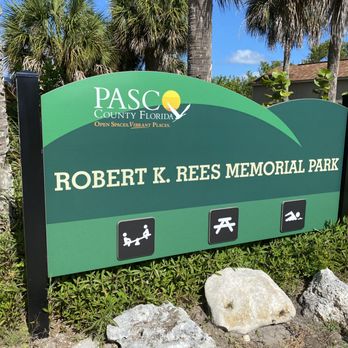 Robert K Rees Memorial Park - Entrance - Parks Near Me - New Port Richey, Florida Robert K Rees Memorial Park - Entrance - Parks Near Me - New Port Richey, Florida