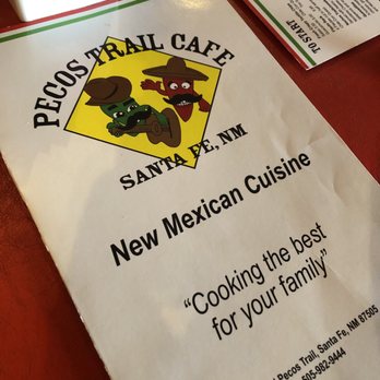 Pecos Trail Cafe - New Mexican Cuisine Near Me - Santa Fe, New Mexico