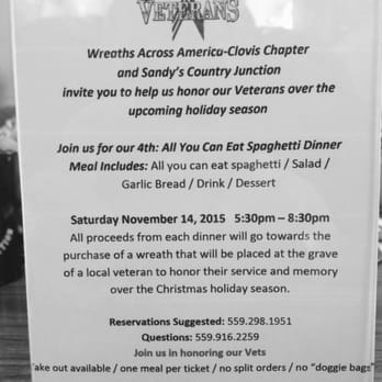 Sandy's Country Junction - Wreaths across America Clovis Chapter is honoring vet with a Speghetti dinner on November 14, 20155/30pm to 8:30pm. - Coffee & Tea Near Me - Clovis, California Sandy's Country Junction - Wreaths across America Clovis Chapter is honoring vet with a Speghetti dinner on November 14, 20155/30pm to 8:30pm. - Coffee & Tea Near Me - Clovis, California