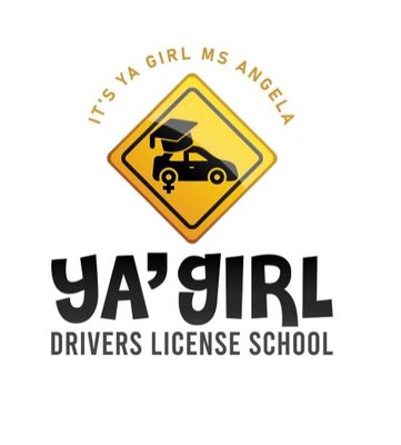 Ya' Girl Drivers License School