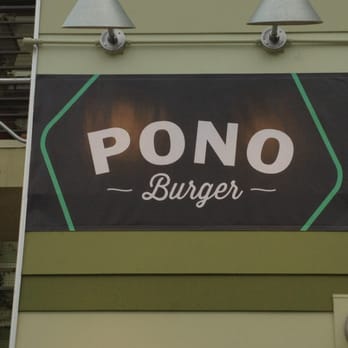 Pono Burger - Temporary sign @ Pono Burger. New signs coming soon. - Burgers Near Me - Santa Monica, California Pono Burger - Temporary sign @ Pono Burger. New signs coming soon. - Burgers Near Me - Santa Monica, California