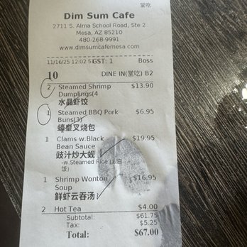 Dim Sum Cafe - The only thing that was worth ordering is the steamed shrimp dumplings and that was just ok - Dim Sum Near Me - Mesa, Arizona