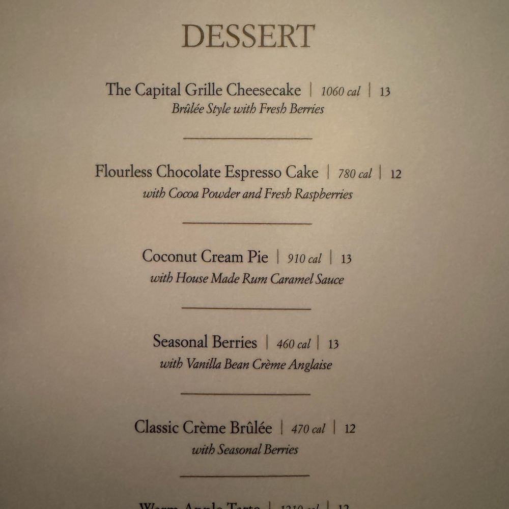 The Capital Grille - Dessert menu - Steakhouses Near Me - Indianapolis, Indiana The Capital Grille - Dessert menu - Steakhouses Near Me - Indianapolis, Indiana