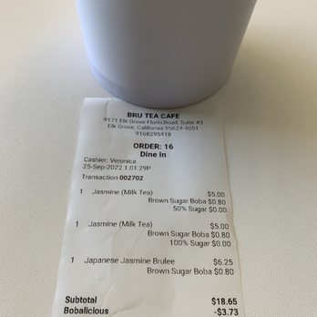 Bru Tea Cafe - Receipt - Bubble Tea Near Me - Elk Grove, California