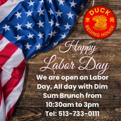 Duck Beijing House - Bring your family and friends to hand handcrafted dim sum with us today! Happy Labor Day!