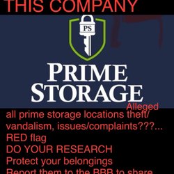 Prime Storage - Red flags-alleged thefts/vandalism,wish I'd done some research on all Prime Storage before letting my family keep our valuables here