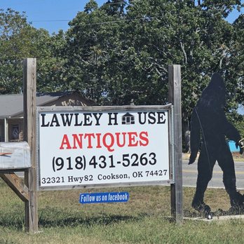 Lawley House Antiques - Business sign - Antiques Near Me - Cookson, Oklahoma Lawley House Antiques - Business sign - Antiques Near Me - Cookson, Oklahoma