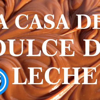 La Casa del Dulce de Leche - Delicatessen Near Me - Buenos Aires, C La Casa del Dulce de Leche - Delicatessen Near Me - Buenos Aires, C
