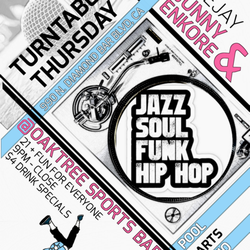 Oak Tree Sports Bar - Turntable Thursdays!  9PM-CLOSE