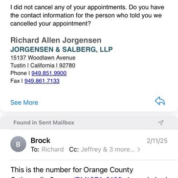 Jorgensen & Salberg - 3 messages proving that Richard canceled my appointment and has been ignoring me. - Personal Injury Law Near Me - Tustin, California