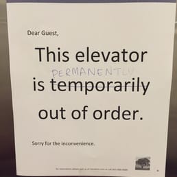 During my stay for the whole week, the elevator was down...