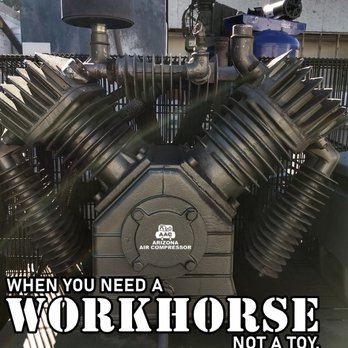 Arizona Air Compressor - Need a WORKHORSE? We Have the a great selection of compressors! - Hardware Stores Near Me - Phoenix, Arizona Arizona Air Compressor - Need a WORKHORSE? We Have the a great selection of compressors! - Hardware Stores Near Me - Phoenix, Arizona