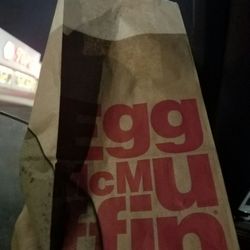 McDonald's - I promise it's not a muffin, but you ain't seen nothin til you're down on one I heard
