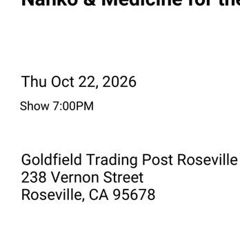 Goldfield Trading Post - Show: 7:00 actually means doors open at 7:00 and after waiting in line for 30 minutes one of multiple openers will start at 7:45 - Music Venues Near Me - Roseville, California Goldfield Trading Post - Show: 7:00 actually means doors open at 7:00 and after waiting in line for 30 minutes one of multiple openers will start at 7:45 - Music Venues Near Me - Roseville, California