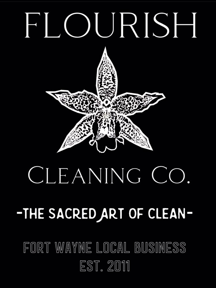 FLOURISH CLEANING Request a Quote Fort Wayne, Indiana Home