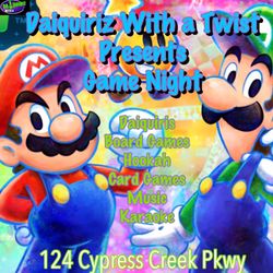 Daiquiriz With A Twist - Game Night