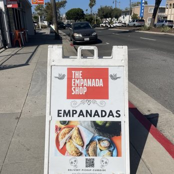 The Empanada Shop - I wasn't planning on going in today, but this sign right in my path changed my mind. - Empanadas Near Me - Redondo Beach, California