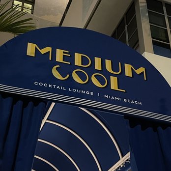 Medium Cool Cocktail Lounge