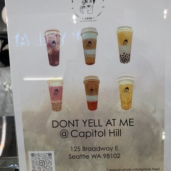 Don’t Yell At Me - Address - Bubble Tea Near Me - Seattle, Washington Don’t Yell At Me - Address - Bubble Tea Near Me - Seattle, Washington
