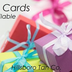 Hillsboro Tan - We have gift cards for all holidays!