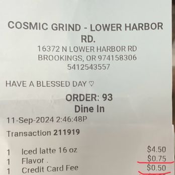 Cosmic Grind Espresso & Eats - Hidden extra charges - Coffee & Tea Near Me - Brookings, Oregon