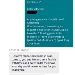 Same day instant response when requesting an estimate! Very reasonable price compared to the other shops.