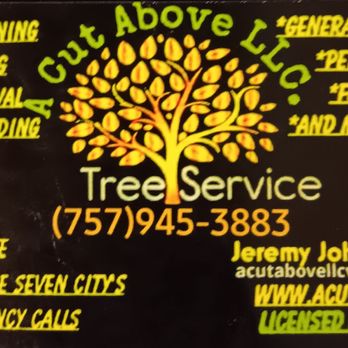 A Cut Above - Here is his card info - Tree Services Near Me A Cut Above - Here is his card info - Tree Services Near Me