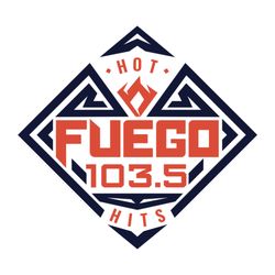 Fuego 103.5 - The New Fuego 103.5